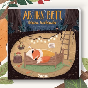 Ab ins Bett, kleine Tierkinder Gute Nacht Geschichte / Vorlesebuch / Waldtiere Bild 1