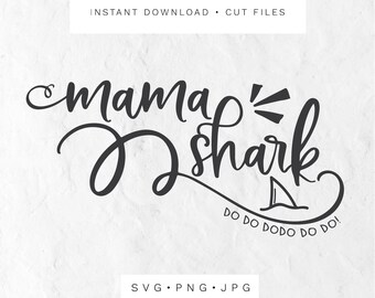 Download Mama Shark Cut File Etsy