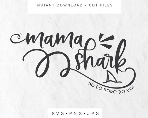 Free Free 199 Cricut Mommy Shark Svg SVG PNG EPS DXF File
