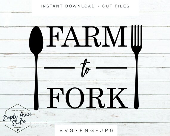 Download Farm To Fork Svg Png Jpg Farmhouse Sign Farmhouse Decor Cut Etsy PSD Mockup Templates