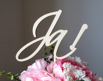 Flower/cake topper “Yes!” made of wood, cake topper, cake topper, cake plug, flower plug, flower arrangement, cake topper