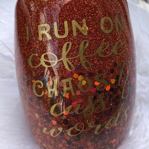 Coffee, Chaos, Cuss Words Tumbler