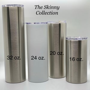 May include: Four stainless steel tumblers in different sizes: 32 oz, 24 oz, 20 oz, and 16 oz. The tumblers are all silver and have a brushed finish. The text "The Skinny Collection" is at the top of the image.