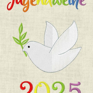Embroidery file Jugendweihe Taube 2021 to 2025 Embroidery pattern 644 Machine embroidery