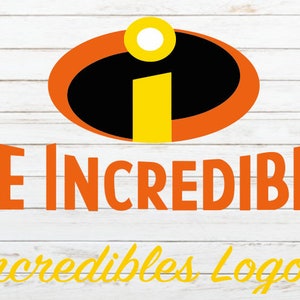 The Incredible Logo SVG/ Cricut/ Cut File/ Instant Download/ Digital/ Disney
