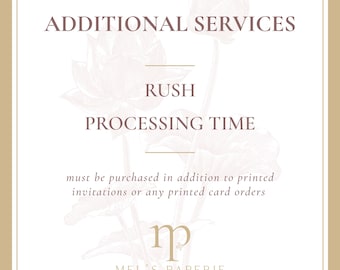 Rush Processing Time: Additional Service for Orders