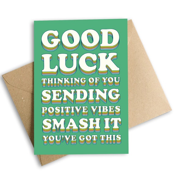 Good Luck, Thinking of You, Sending Positive Vibes, Smash It, You've Got  This, Greetings Card, Green, Eco Friendly