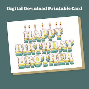 Digitaler Download druckbare alles Gute zum Geburtstag Bruder Bruder Karte. A5 für den Tintenstrahldruck zu Hause. Nur für den persönlichen Gebrauch. Nicht zum Weiterverkauf bestimmt.