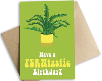 Have a Ferntastic Birthday Card, Plant Lover, Fern Plant, Bright Green Funky Retro Style, Eco Friendly