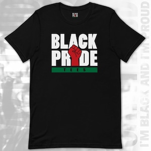 Black Pride Shirt - Black and Proud - Black Pride Tees