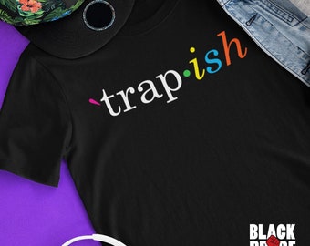 Camiseta Trap•ish / Camisa Trapish / Camisa Trap