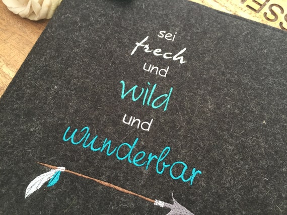 Certificate folder - made of wool felt - "be cheeky and wild and wonderful" - folder for certificates, felt cover, boho