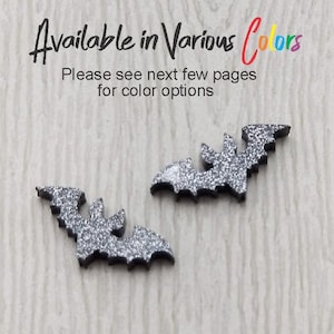 Spooky Bats acrylic laser cut cabochon Shown in Black Glitter (You Pick Color) 8 pcs / Lot Please see description for Important Info