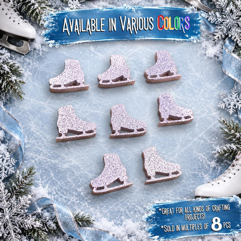 May include: Eight small, light purple ice skate-shaped cutouts with a glittery texture. The text at the top reads "AVAILABLE IN VARIOUS COLORS" and the text at the bottom reads "GREAT FOR ALL KINDS OF CRAFTING PROJECTS!" and "SOLD IN MULTIPLES OF 8 PCS".