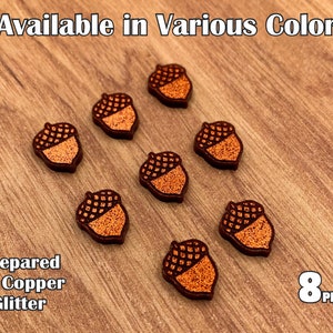 Acorns (A1:2) as acrylic laser cut cabochons ( Your Choice of One Color per 8 pcs / Lot) Please See Description