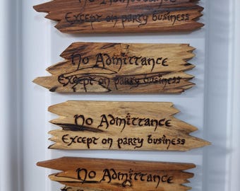 No Admittance Except on party business - refrigerator magnets, 5" x 1.5" x .25"