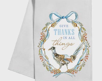 Autumn Feast Give Thanks Pheasant Tea Towel