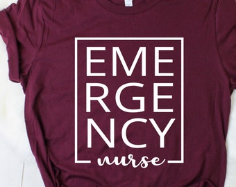 Emergency Nurse Shirt ER Nurse Gift for Nurses Nursing Shirt Nurse Life Registered Nurse Appreciation RN Shirt Tshirts 1250-1