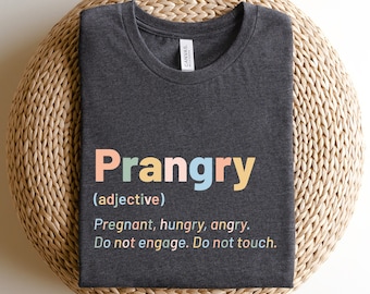 Prangry définition chemise drôle grossesse t-shirts annonce de grossesse maman à être chemise nouvelle maman cadeau bébé révéler t-shirts 2028-2 F