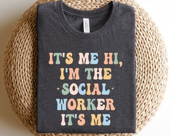 Social Worker Shirts Coworker Gift Retro Summer Vibes Graphic Tees LCSW Tshirt Neurodiversity T-shirt I'm The Social Worker It's Me 2173-2 F