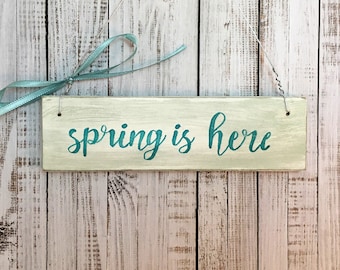 Segno di legno porta segno SPRING IS HERE decorativi primavera vintage legno fatti a mano segno dicendo home decor Frühjahrsdeko ingresso Benvenuti