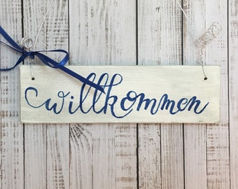 Holzschild, handbemalt, Türschild, Willkommen, Schriftzug, Geschenk zum Einzug, Hauseinweihung, Landhaus, Hinweisschild, Eingang, Begrüßung