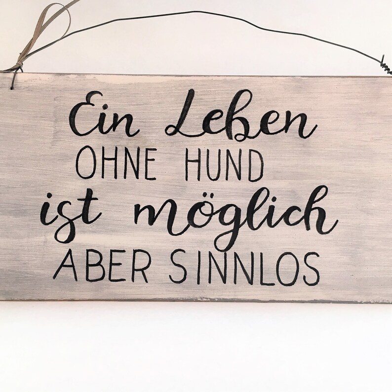 Wooden Sign Deco Sign With Saying a Life Without a Dog Etsy