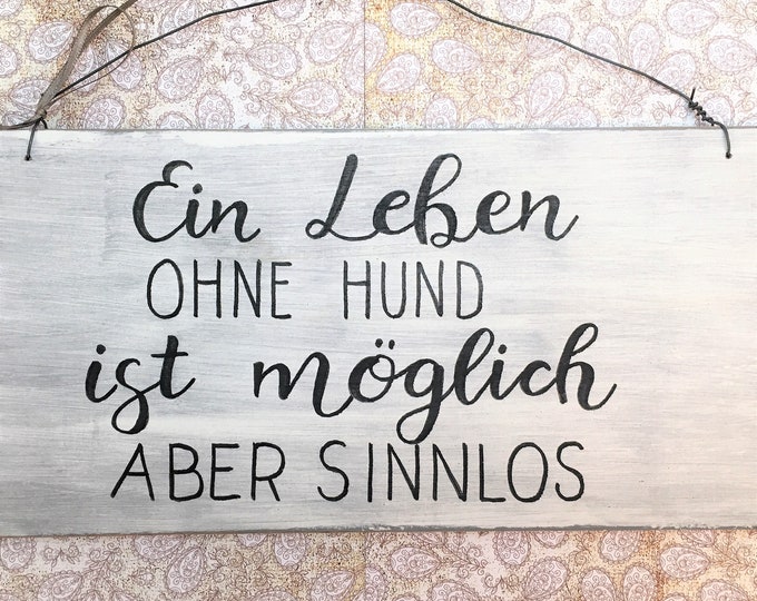 Holzschild Deko Schild mit Spruch Ein Leben ohne Etsy.de