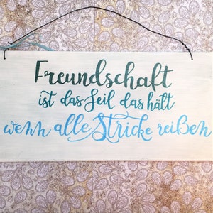 Wall decoration Freundschaft ist das Seil... handpainted image 1