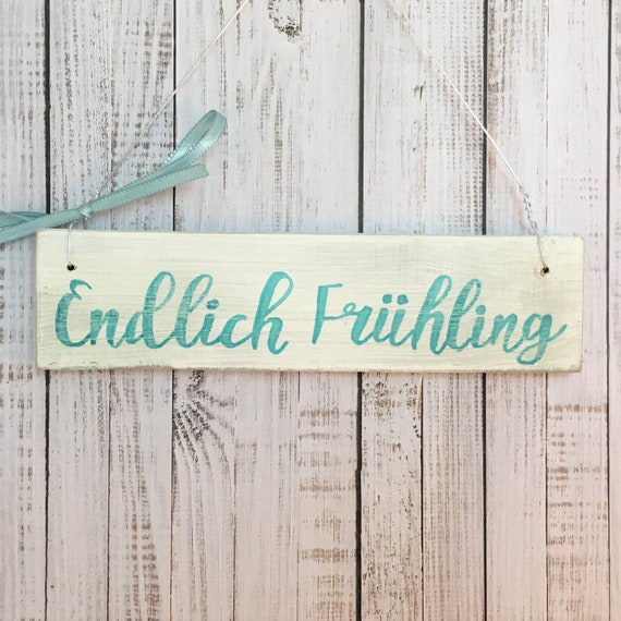Wooden Sign Door Sign Endlich Fruhling Deco Spring Vintage Etsy