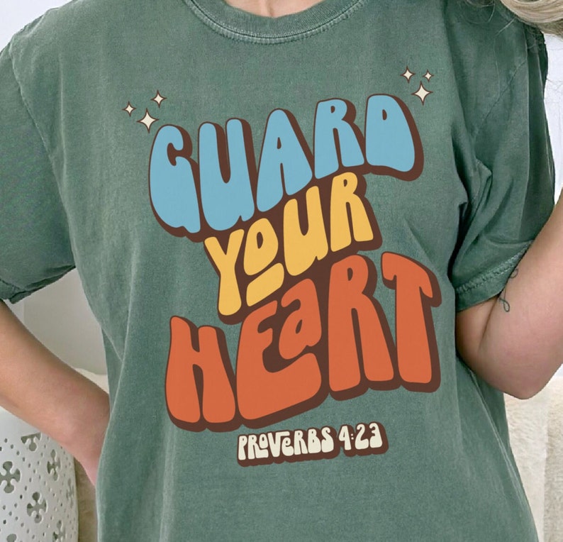 Christian Shirt Bible Verse Shirt Proverbs Shirt Comfort Colors Tshirt Faith Pray Shirt Guard Your Heart Retro Christian Gift Jesus Shirt