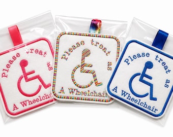 Please Treat as a Wheelchair Sign | Hanging Pushchair / Buggy Disability Tag | Optional Colours | Awareness Respect Marker