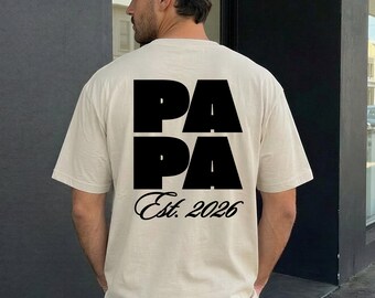 Papa Est 2026 Shirt // Geschenk für Ihn // Vatertag Geschenkidee // Papa T-Shirt Geschenk