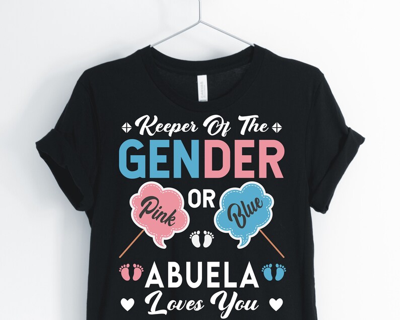 abuela shirt Keeper Of The Gender Pink or Blue Abuela Loves You Women print Unisex T-Shirt spanish shirt abuela gift grandma shirt