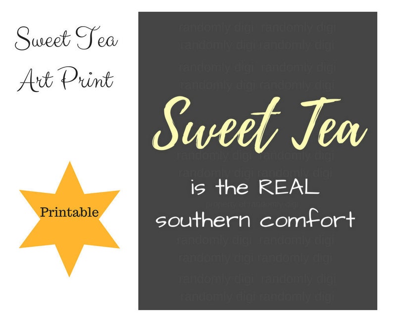 Sweet Tea Is The Real Southern Comfort Art Print Fun Southern Etsy