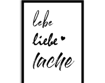 Poster // Lebe Liebe Lache // inspirierender Print // Motivation // Kunstdruck // Wand-Dekor