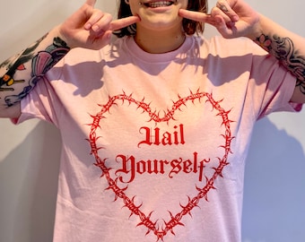 Hail Yourself T-Shirt, red on pink, pastel goth, tattoo inspired, self love, satanic feminist
