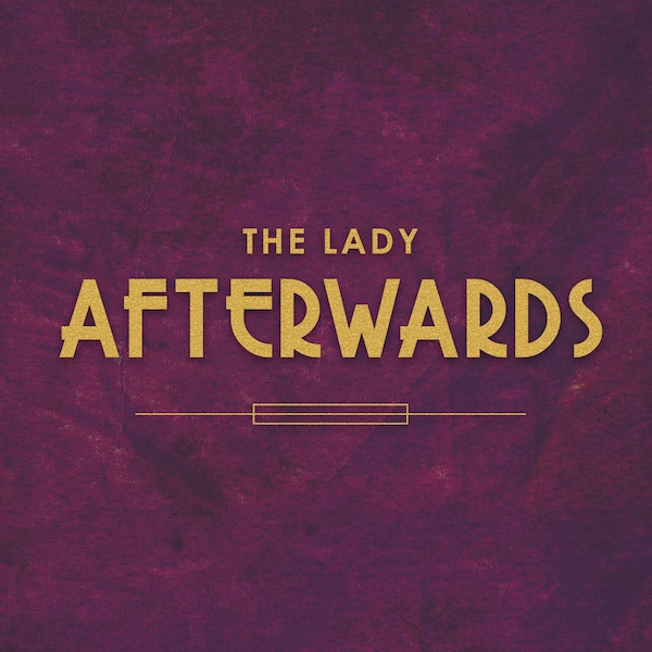 The Lady Afterwards digital edition: an occult 1920s TRPG for 2 - 8 players (tabletop game / board game / RPG)