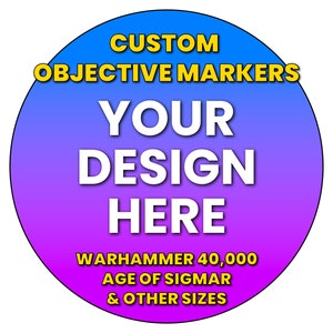 Custom 40K and AOS Objective Marker Set - for Fantasy and Grimdark gaming!