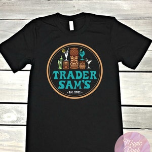 Trader Sam's Shirt, Disney Tank, Funny Disney Shirt, Disney Bar Shirt, Disney Tiki Shirt, Disney Drinking Shirt,  Adult Disney Shirt