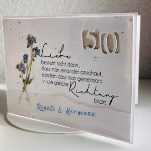 Zum besonderen Hochzeitstag, "Liebe besteht nicht darin...", personalisiert, z.B. Goldene Hochzeit, 50. Hochzeitstag, usw…