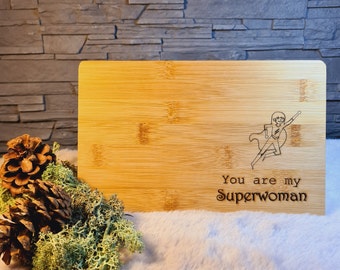 Frühstücksbrettchen "You are my Superwoman"