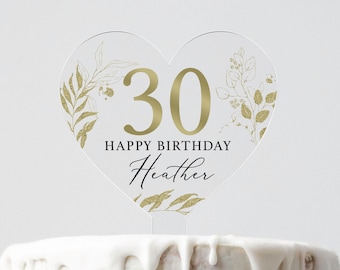 Personalised Happy Birthday Cake Topper, Heart Cake Topper, 18th 21st 30th 40th 50th Birthday, Gold Themed, Clear Acrylic