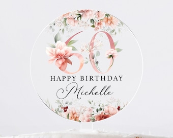 Personalised Happy Birthday Cake Topper, Pink Floral Cake Topper, 18th 21st 30th 40th 50th Birthday, Clear Cake Topper, Birthday Name