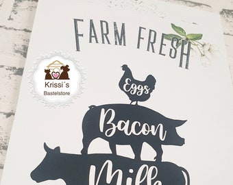 Farm Fresh Eggs Bacon Milk  = Schild - Farmhouse Stil - zum hängen