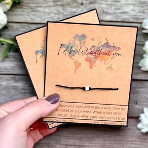 I'd Be Lost Without You / Handgemaakte wensarmband met kralen / Verstelbaar koord met koord / Wordt geleverd met kaart / Cadeau vriend / vriendin