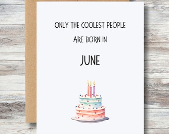 Coolest People June Birthday Card, Funny Friend Gift