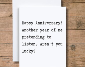 Funny Anniversary Card, Pretending to Listen
