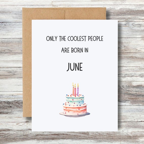 Coolest People June Birthday Card, Funny Friend Gift