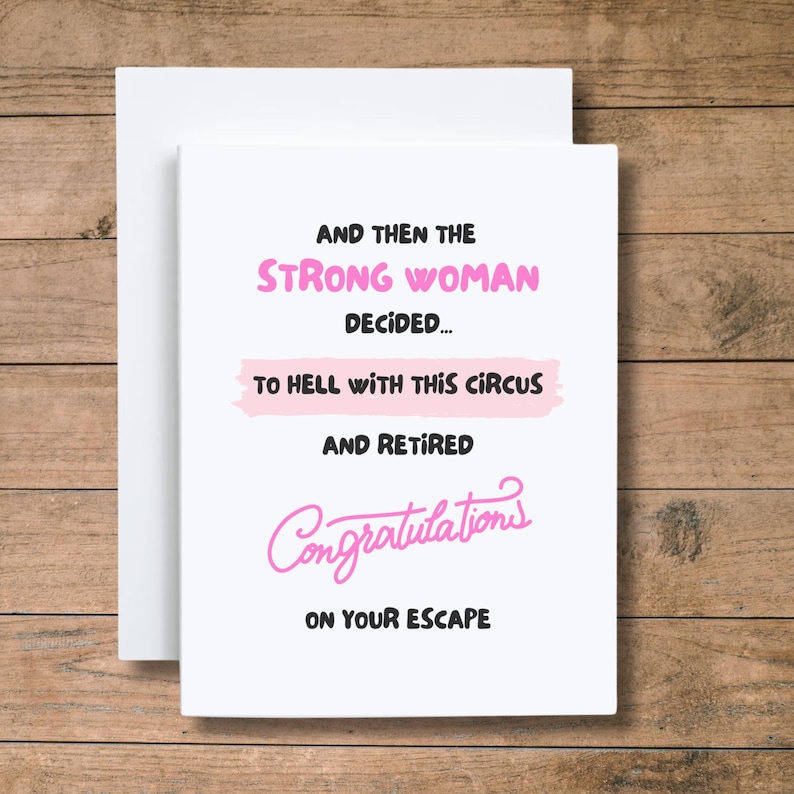 Funny Women Retirement Card, Card For Retirement Women, Retirement Card For Women, The Strong Woman Retired Congratulations Card image 3
